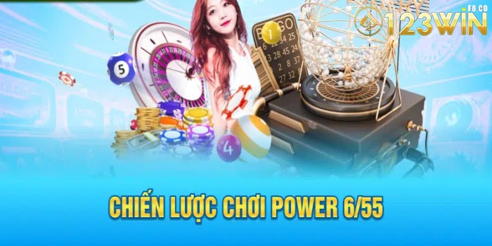 Chiến lược chơi Power 6/55